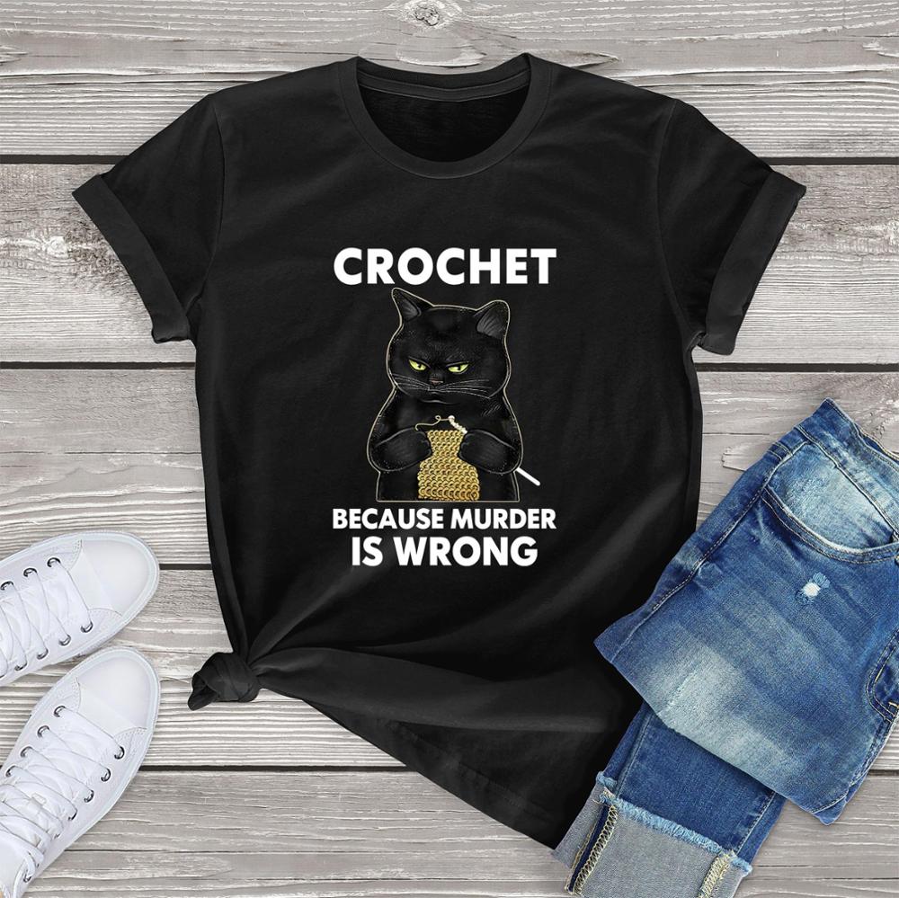 Flc 100 Cotton T Shirt For Women Funny Black Cat Graphic Woman Clothing Summer Crochet Because Murder Is Wrong Harajuku Tops Tee